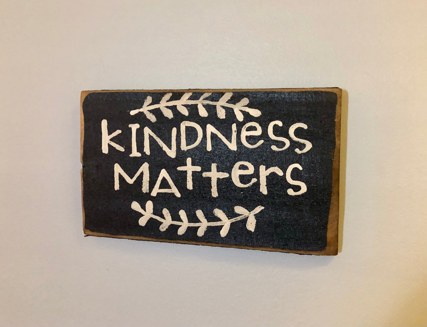 Kindness Matters Wood Sign Sassafras Originals