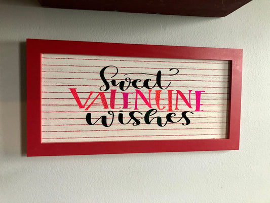 Sweet Valentine Wishes Valentine Signs Sassafras Originals